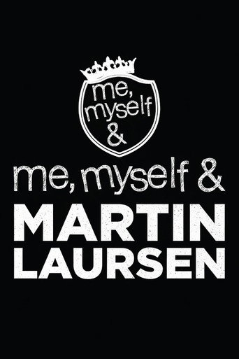 Me, Myself & Martin Laursen