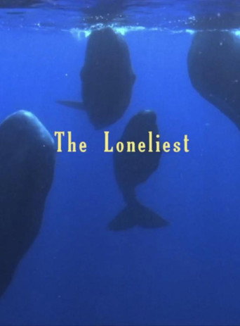 The Loneliest