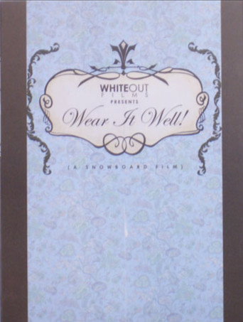 Wear It Well!