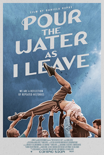 Pour the Water as I Leave