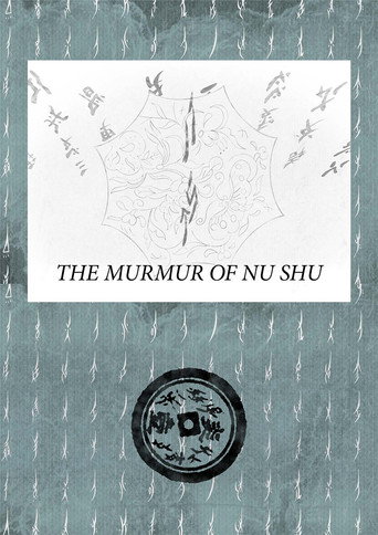 The Murmur of Nu Shu
