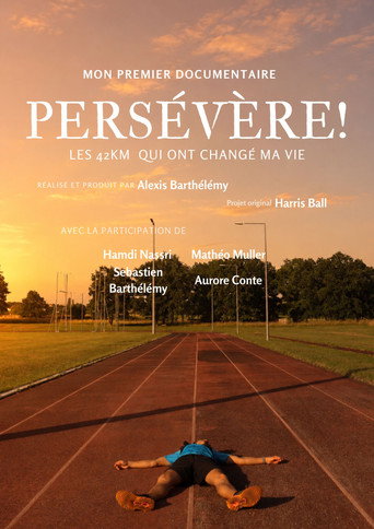 Persévère! Les 42km qui ont changé ma vie