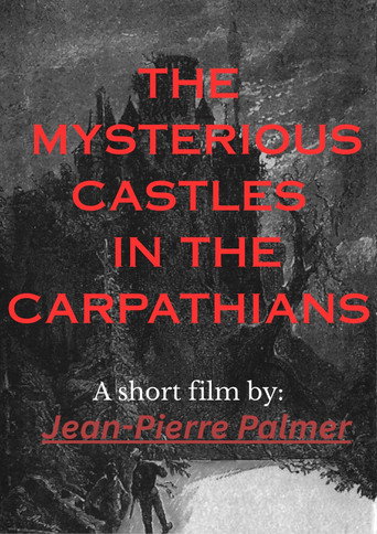 The Mysterious Castles in the Carpathians