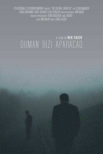 Duman bizi aparacaq