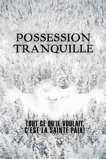 Possession tranquille