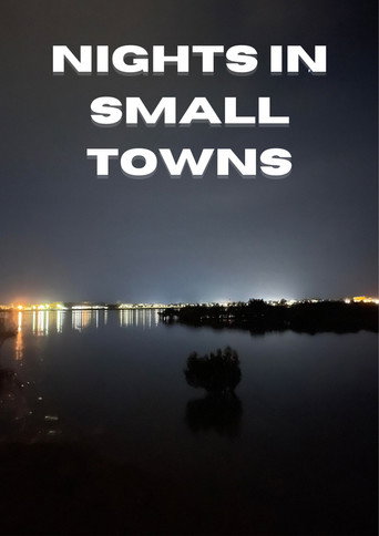 Nights in Small Towns