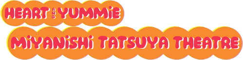 Tatsuya Miyanishi Theatre: Heart and Yummie logo