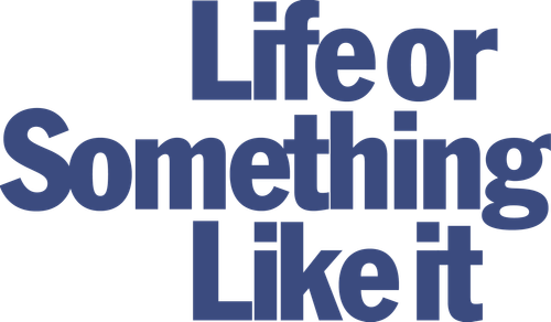 Life or Something Like It logo