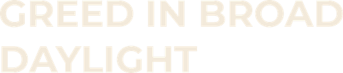 Greed in Broad Daylight logo