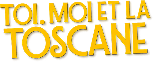 Toi, Moi et la Toscane logo