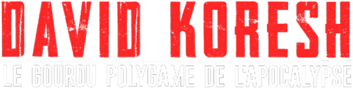 David Koresh - le gourou polygame de l'apocalypse logo