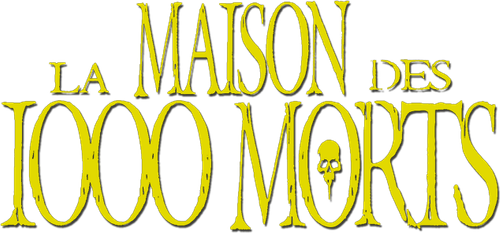 La Maison des 1000 morts logo