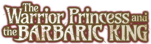 The Warrior Princess and the Barbaric King logo
