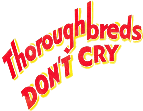 Thoroughbreds Don't Cry logo
