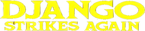 Django Strikes Again logo