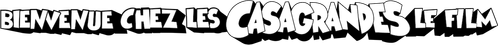 Bienvenue chez les Casagrandes : Le film logo