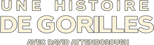 Une histoire de gorilles avec David Attenborough logo