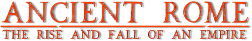 Ancient Rome: The Rise and Fall of an Empire logo