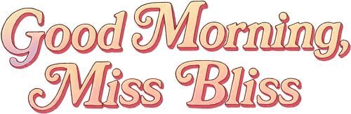 Good Morning, Miss Bliss logo
