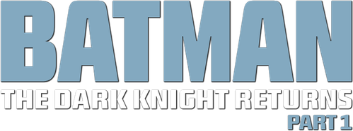 Batman : The Dark Knight Returns, Part 1 logo