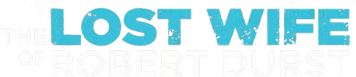Robert Durst a-t-il tué sa femme ? logo