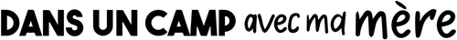 En colo avec ma mère logo