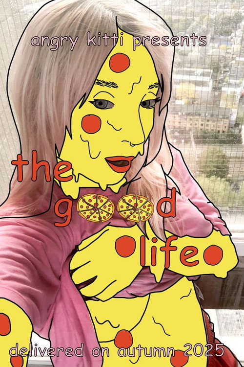 The Good Life