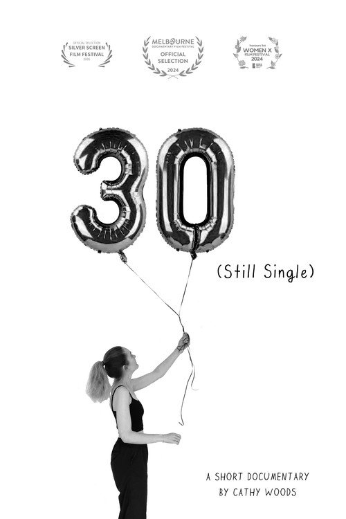 30 (Still Single)