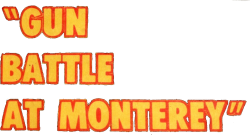 Gun Battle at Monterey logo