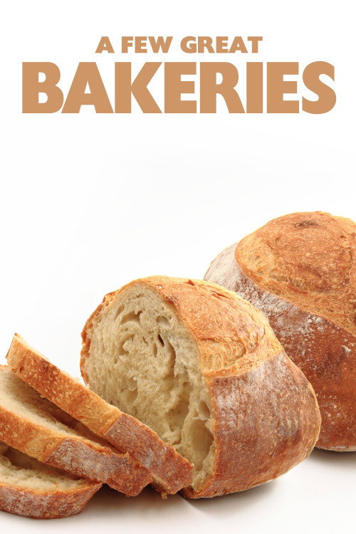 A Few Great Bakeries
