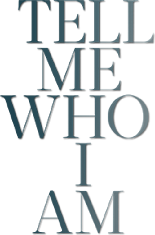 Tell Me Who I Am logo