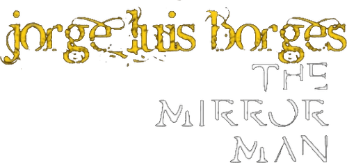 Jorge Luis Borges, l'homme miroir logo