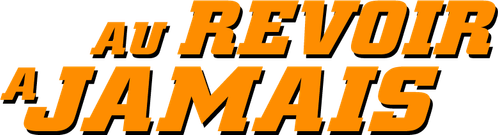 Au revoir à jamais logo
