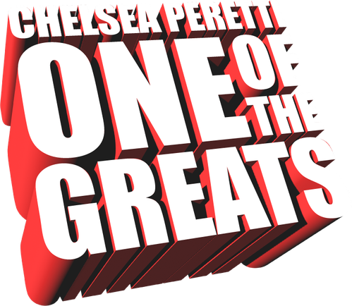 Chelsea Peretti: One of the Greats logo