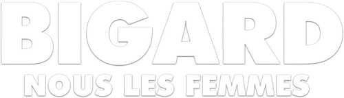 Jean-Marie Bigard - Nous les femmes logo