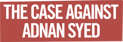 The Case Against Adnan Syed logo