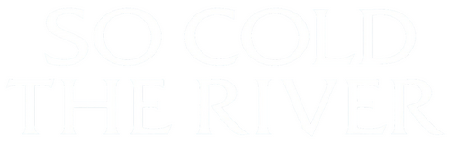 So Cold the River logo