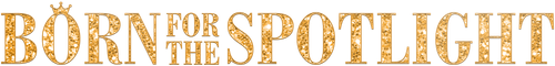 Born for the Spotlight logo