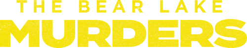 The Bear Lake Murders logo