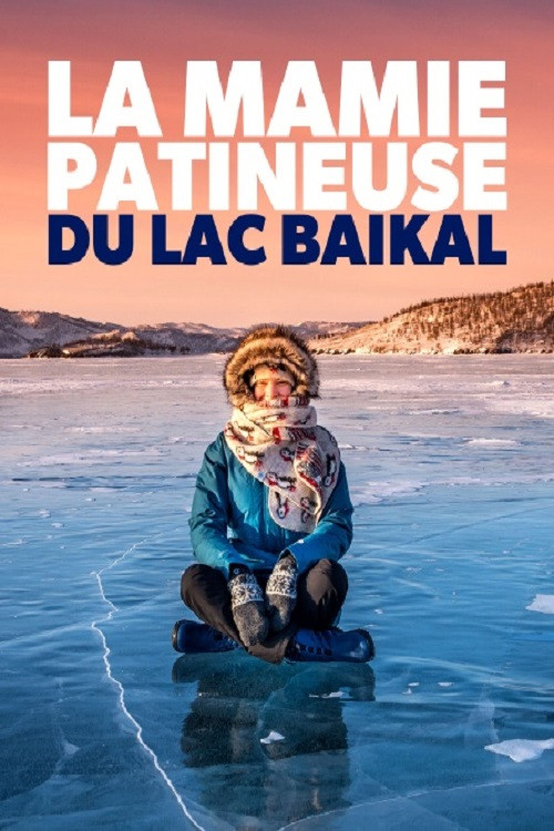 La mamie patineuse du lac Baïkal