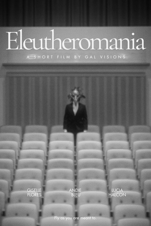 Eleutheromania