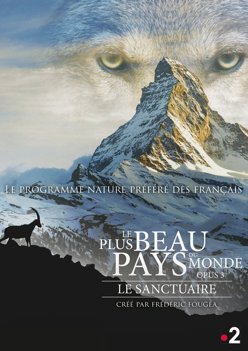 Le Plus Beau Pays du monde : Le Sanctuaire