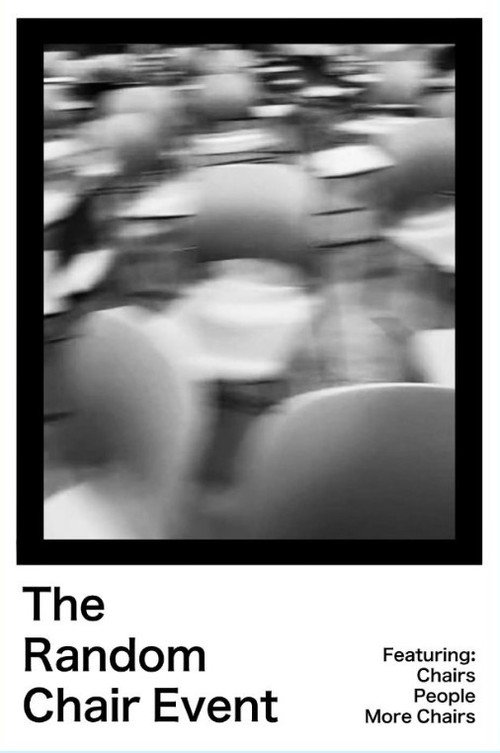 The Random Chair Event