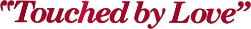 Touched by Love logo