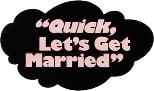 Quick, Let's Get Married logo