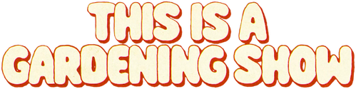 This Is a Gardening Show logo