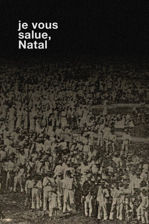 Je Vous Salue, Natal