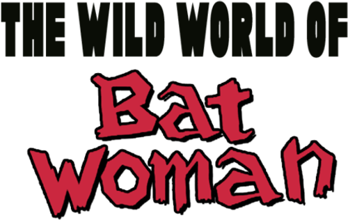 The Wild World of Batwoman logo
