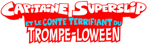 Capitaine Superslip et le conte terrifiant du Trompe-loween logo