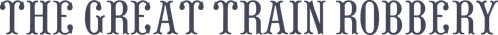 The Great Train Robbery logo